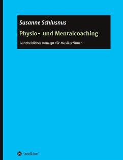 Physio- und Mentalcoaching - Schlusnus, Susanne