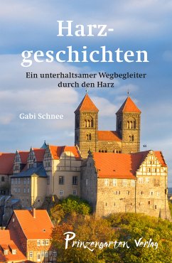 Harzgeschichten (eBook, ePUB) - Schnee, Gabi