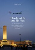 All'ombra della Tian An Men (eBook, ePUB)