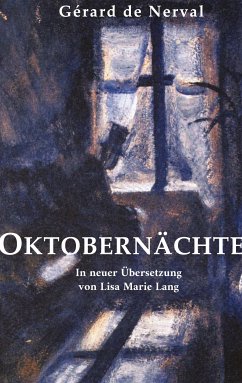 Oktobernächte (eBook, ePUB) - Nerval, de, Gérard