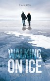 Walking on Ice (eBook, ePUB)