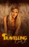 Just a Travelling Girl (eBook, ePUB)