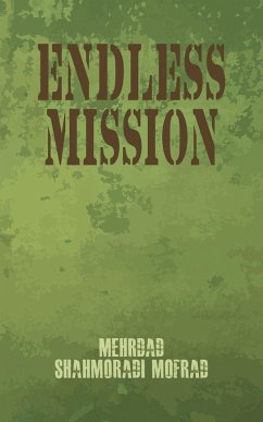 Endless Mission (eBook, ePUB) - Mofrad, Mehrdad Shahmoradi