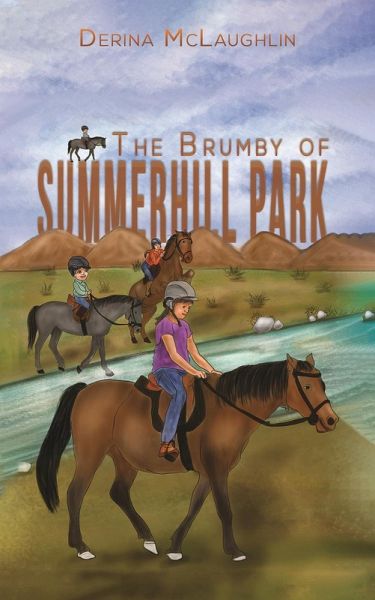 Brumby of Summerhill Park (eBook, ePUB) Brumby of Summerhill Park (eBook, ePUB)