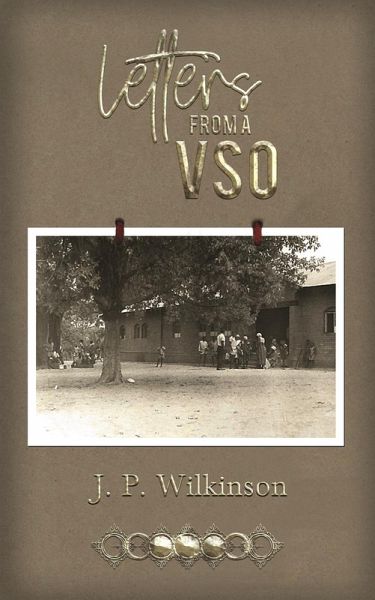 Letters from a VSO (eBook, ePUB) Letters from a VSO (eBook, ePUB)
