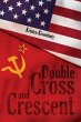 Double Cross and Crescent (eBook, ePUB) - Bild 1
