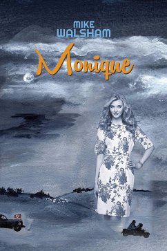 Monique (eBook, ePUB) - Walsham, Mike