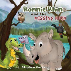 Ronnie Rhino and the Missing Horn (eBook, ePUB) - Coxhead, Stephen