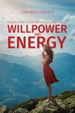 Willpower and Energy: Yogananda's Energisation Exercises (eBook, ePUB)