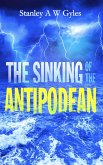 Sinking of the Antipodean (eBook, ePUB)