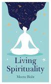 Living Spirituality (eBook, ePUB) Living Spirituality (eBook, ePUB)