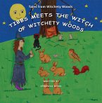 Tibbs Meets The Witch of Witchety Woods (eBook, ePUB)