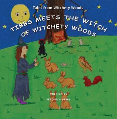 Tibbs Meets The Witch of Witchety Woods (eBook, ePUB) - Gibbs, Veronica