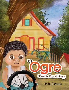 Cover Ogre Who Ate Round Things (eBook, ePUB)