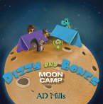 Dizzy and Bones Moon Camp (eBook, ePUB)