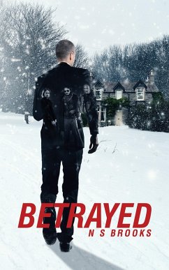 Betrayed (eBook, ePUB) - Brooks, N S