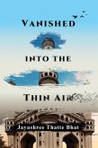 Vanished into the Thin Air (eBook, ePUB)