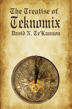Treatise of Teknomix (eBook, ePUB) - Te'Kannon, David N