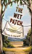 Wet Patch (eBook, ePUB) - Bild 1