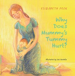 Cover Why Does Mummy's Tummy Hurt? (eBook, ePUB)