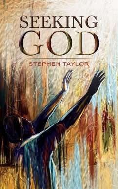 Seeking God (eBook, ePUB) - Taylor, Stephen