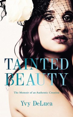Tainted Beauty (eBook, ePUB) - DeLuca, Yvy