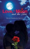 Love, the Moon and the Stars (eBook, ePUB)
