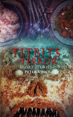 Titbits of Terror (eBook, ePUB) - Vinkil, Peter