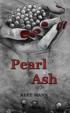 Pearl & Ash (eBook, ePUB) - Mann, Reet