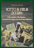 Sotto le stelle di Fred (eBook, ePUB)