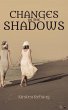 Changes in the Shadows (eBook, ePUB) - Bild 1