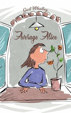 Average Alice (eBook, ePUB) - Whalley, Gail