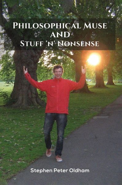 Philosophical Muse and Stuff 'n' Nonsense (eBook, ePUB)