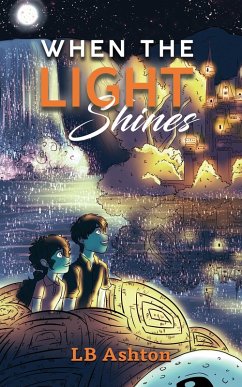 Cover When the Light Shines (eBook, ePUB)