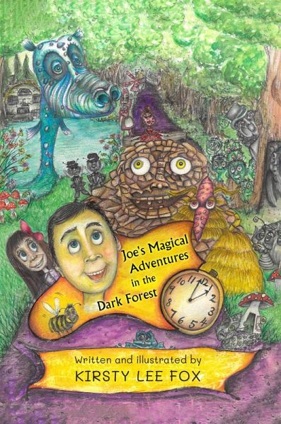Joe's Magical Adventures in the Dark Forest (eBook, ePUB) Joe's Magical Adventures in the Dark Forest (eBook, ePUB)