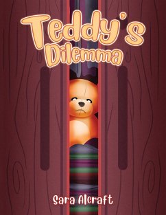 Teddy's Dilemma (eBook, ePUB) - Alcraft, Sara