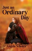 Just an Ordinary Day (eBook, ePUB)