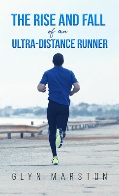 Cover Rise and Fall of an Ultra-Distance Runner (eBook, ePUB)