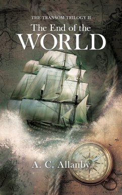 Cover Transom Trilogy II: The End of the World (eBook, ePUB)