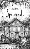 Springwell (eBook, ePUB)