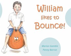 William likes to Bounce! (eBook, ePUB) - Gamble, Marion