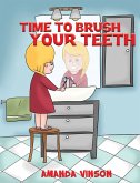 Time to Brush Your Teeth (eBook, ePUB)