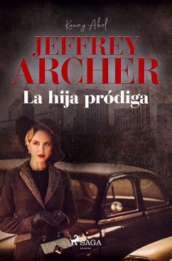 La hija pródiga - Archer, Jeffrey