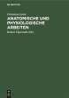 Anatomische und physiologische Arbeiten - Bild 1