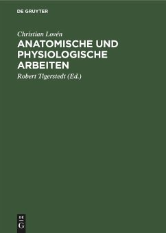 Anatomische und physiologische Arbeiten - Lovén, Christian
