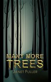 Many More Trees (eBook, ePUB)