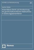 Anwendbares Recht und Anerkennung bei gesellschaftsrechtlichen Maßnahmen in Sanierungsplanverfahren (eBook, PDF)