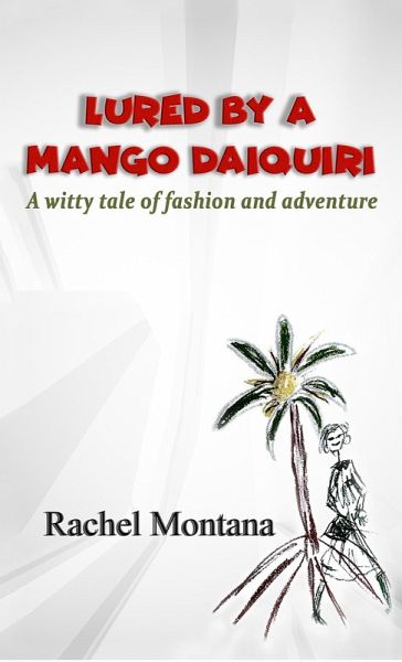 Lured by a Mango Daiquiri (eBook, ePUB)