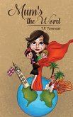 Mum's the Word (eBook, ePUB)