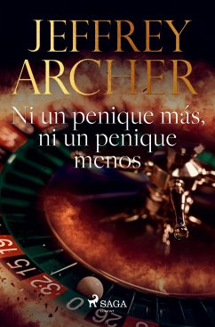 Ni un penique más, ni un penique menos - Archer, Jeffrey